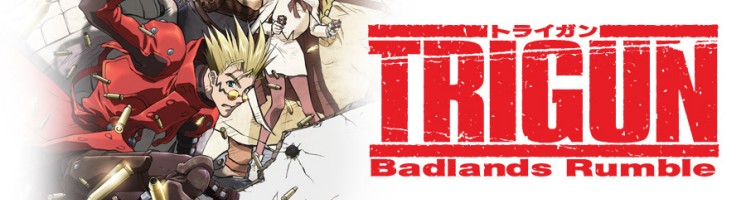 Trigun : badlands rumble