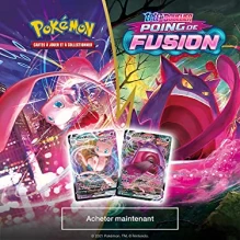 Acheter vos Pokémon Épée et Bouclier Poings de Fusion sur Toy Center