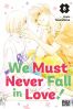 We must never fall in love ! T.8
