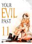 Your evil past T.11