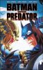 Batman Vs Predator T.1