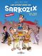 Les aventures de Sarkozix T.1