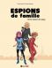 Espions de famille T.1