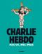Charlie Hebdo - pas vu, pas pris