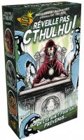 Rveille Pas Cthulhu !