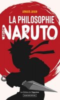 La Philosophie selon Naruto