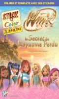 Winx Club - le secret du royaume perdu