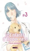 Les enfants d'hippocrate T.3