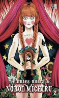 Les contes noirs de Noroi Michiru T.2