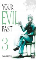 Your evil past T.3