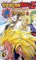 Dragon ball Z film 2