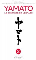 Yamato - le cuirass de l'espace T.2