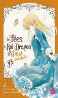 Les fes, le roi-dragon et moi (en chat) T.4