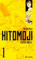 Hitomoji - stress mortel T.1