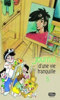 Journal d'une vie tranquille T.5