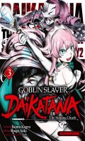 Goblin Slayer - Dai Katana T.3