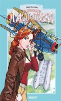 Les aventures de Maria Mantegazza, femme pilote T.2