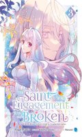 The saint whose engagement was broken T.3