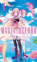 Magia record - puella magi madoka magica side story T.1