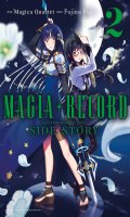 Magia record - puella magi madoka magica side story T.2