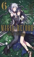 Magia record - puella magi madoka magica side story T.6