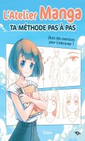 L'atelier manga : ta mthode pas  pas