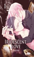 Iridescent love T.1