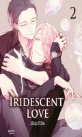 Iridescent love T.2