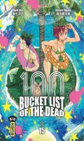 Bucket list of the dead T.15