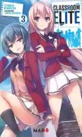 Classroom of the elite - Light novel T.3