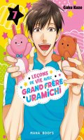 Les leons de vie avec grand frre uramichi T.7