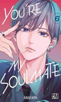 You're my soulmate T.6