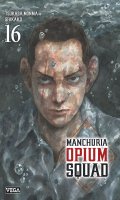 Manchuria Opium Squad T.16