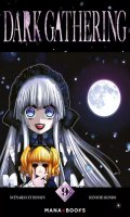 Dark gathering T.9