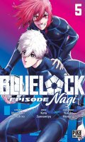 Blue lock - pisode Nagi T.5