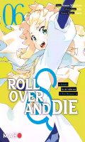 Roll over and die T.6