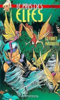 Le pays des elfes - Elfquest T.10