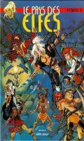 Le pays des elfes - Elfquest T.14