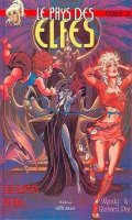 Le pays des elfes - Elfquest T.22