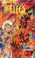 Le pays des elfes - Elfquest T.25