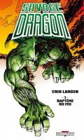 Savage Dragon T.1