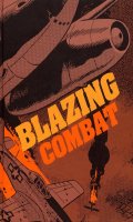 Blazing combat