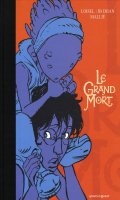 Le grand mort T.1 - tirage de tte