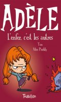 Mortelle Adle T.2