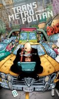 Transmetropolitan - hardcover T.4