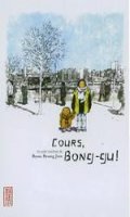 Cours, Bong-Gu ! T.1