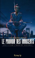 Le pouvoir des innocents - cycle II T.2