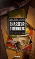 Chasseur d'hritiers T.1