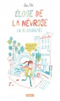Eloge de la nvrose en 10 syndromes