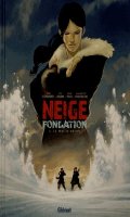 Neige fondation T.3